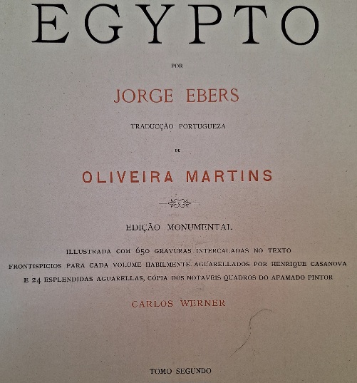Livros - Egypto, Jorge Ebers. Oliveira Martins, edição Monumental 