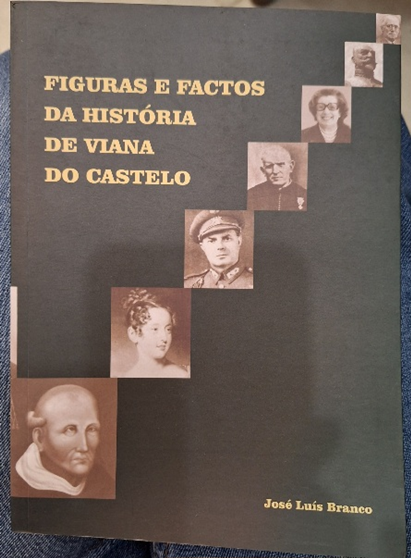 Livro, Figuras e Factos da história de viana do castelo  3