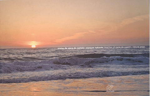 Livro, praias de viana do castelo: espaços naturais 
