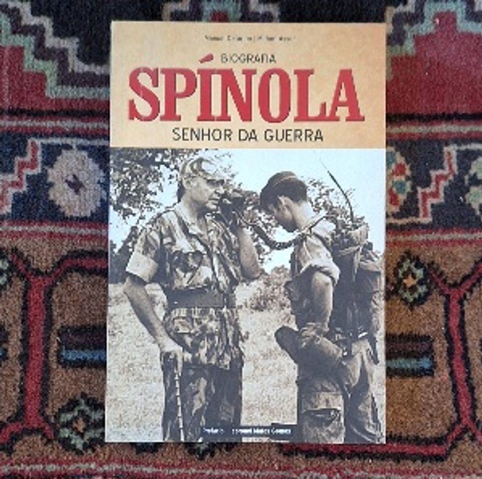 Livro, Biografia, Spínola, Senhor da Guerra  1