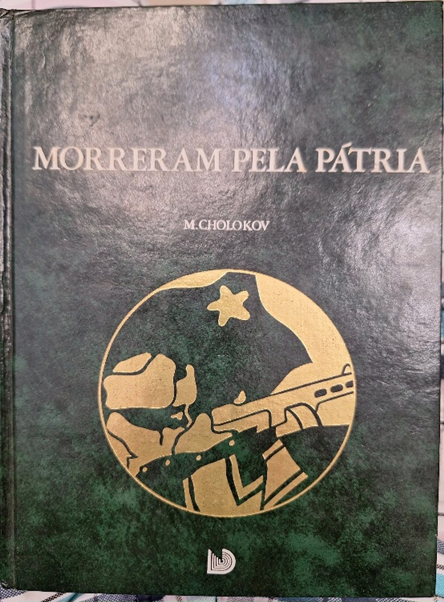 Morreram Pela Pátria / M. Cholokov 1
