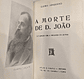 Livro,  Junqueiro,  A Morte de D. João, Lello - Thumbnail 1