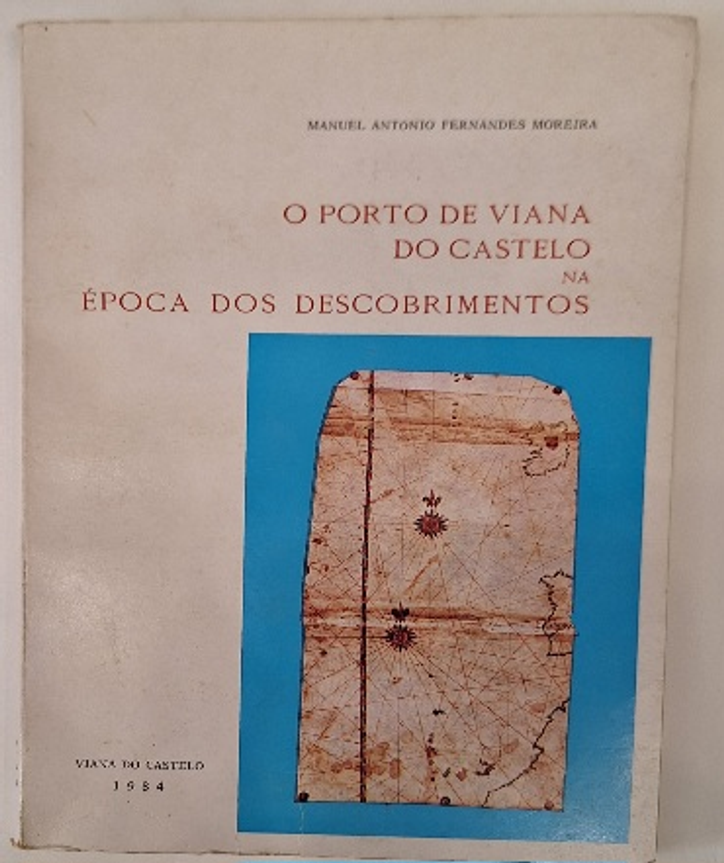 Livro, O Porto de Viana do Castelo na Época  dos Descobrimentos  3