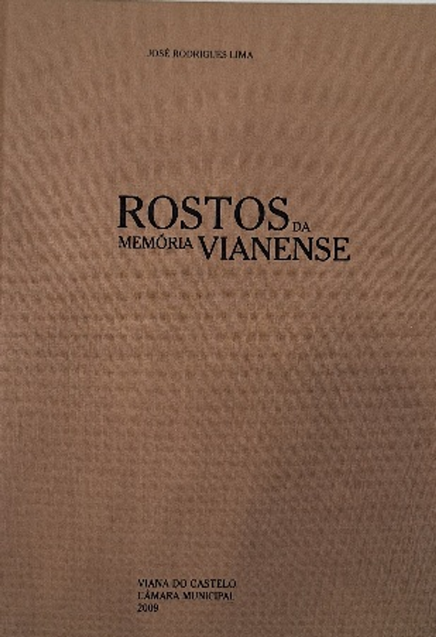 Livro, Rostos da Memória Vianense  2