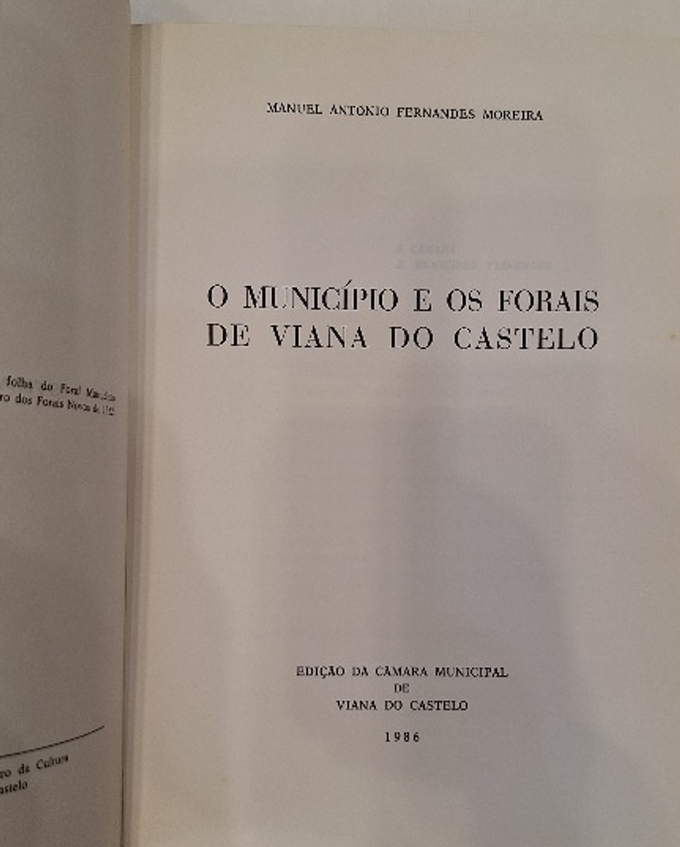 Livro,  O Município e os Forais de Viana do Castelo  2