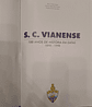 Livro,  S. C. Vianense,  100 anos  - Miniatura 3