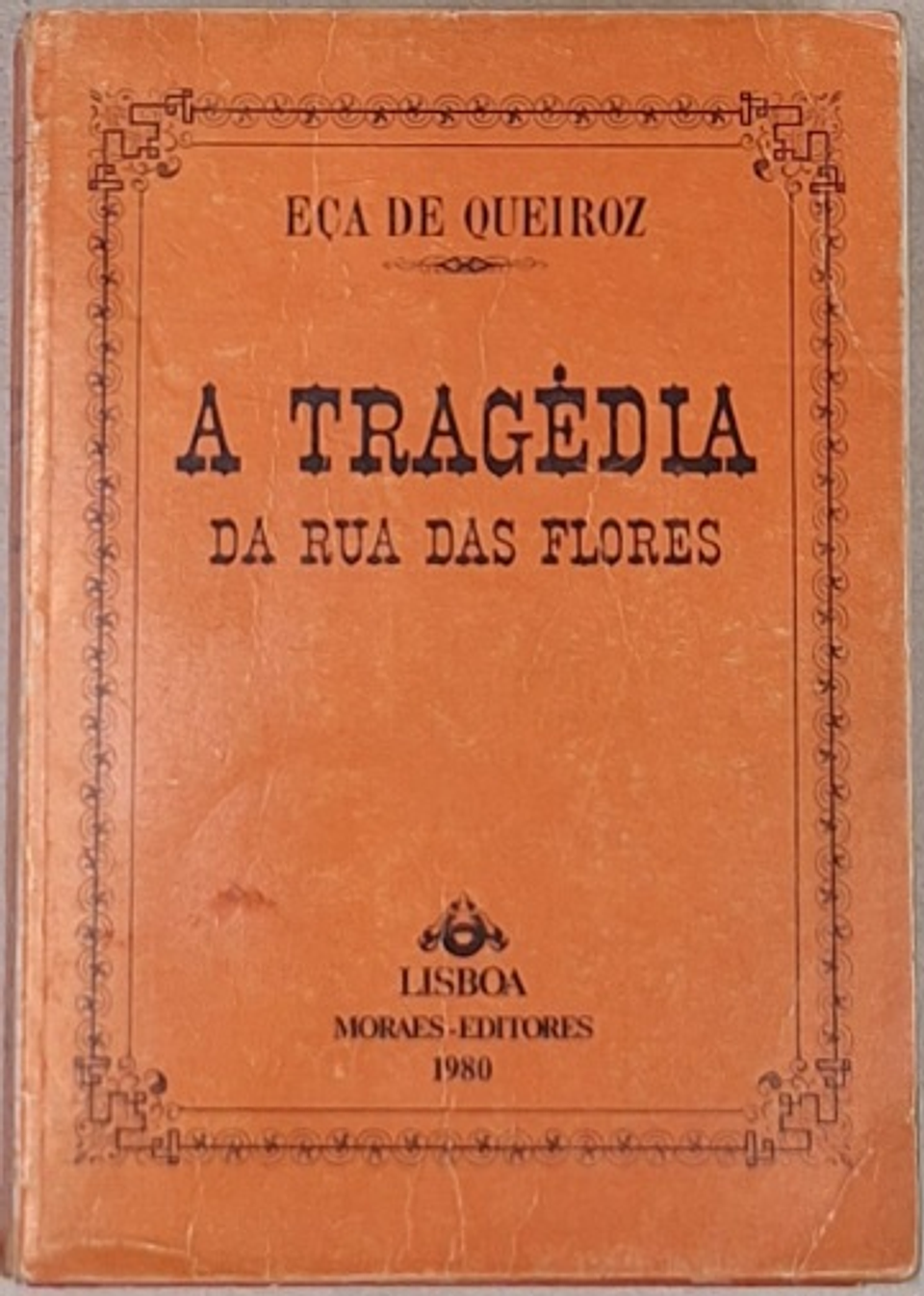 Livro,  A tragédia da Rua das flores, Eça de Queiroz  1