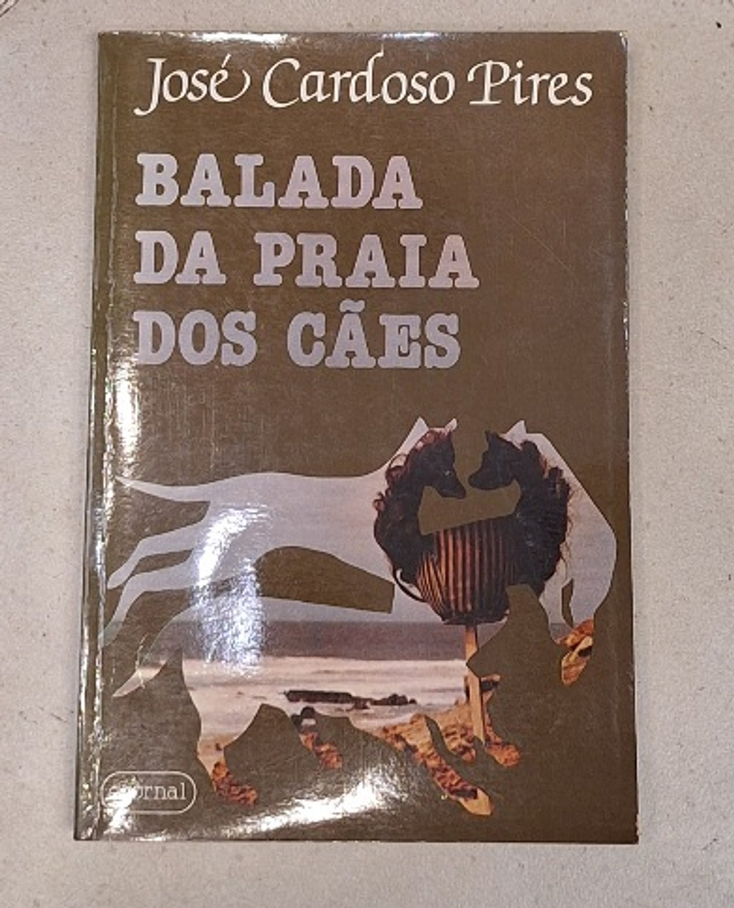 Livro,  Balada da praia dos cães - José Cardoso Pires  1