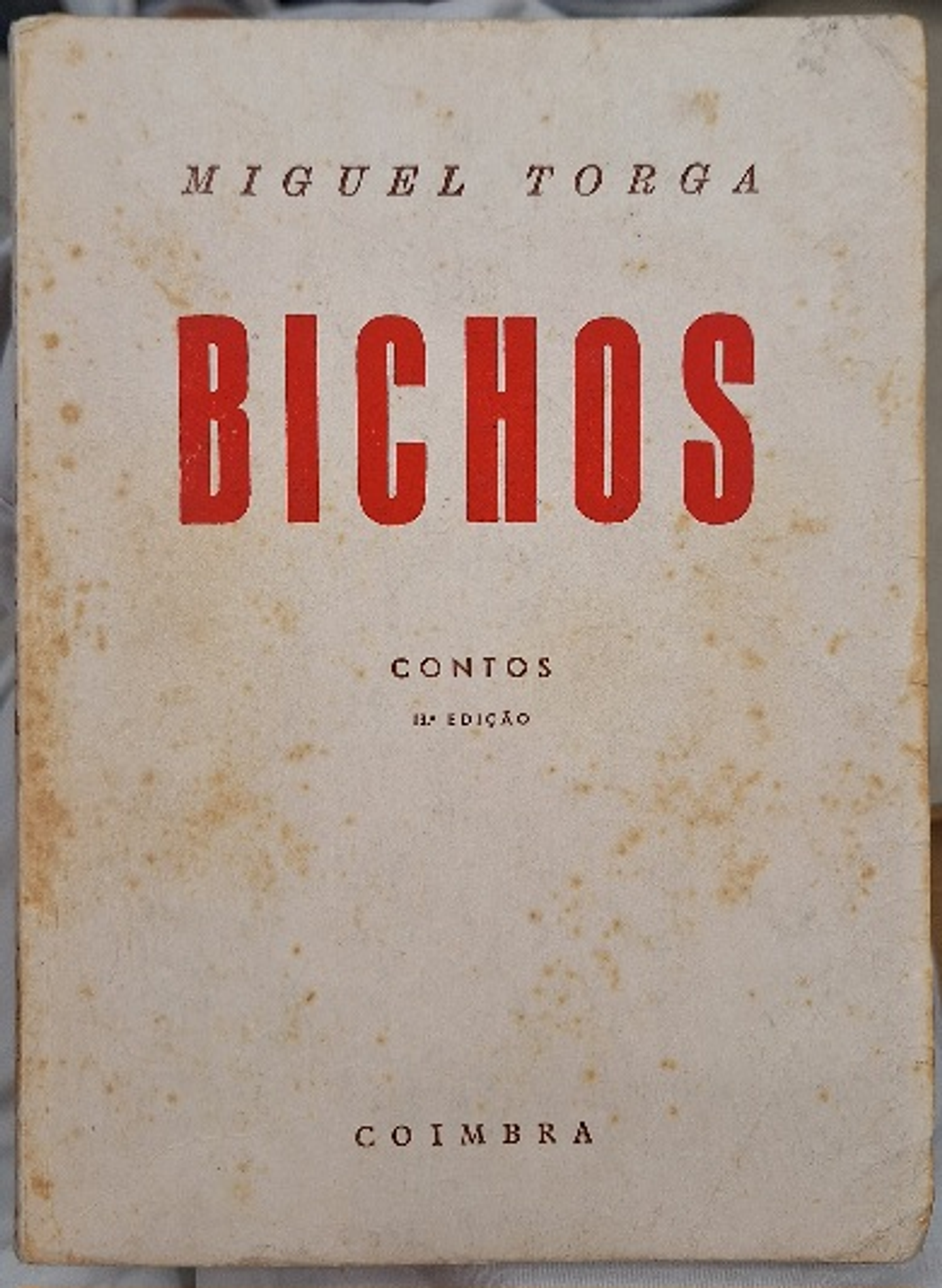 Livro,  Bichos - Miguel  Torga 1