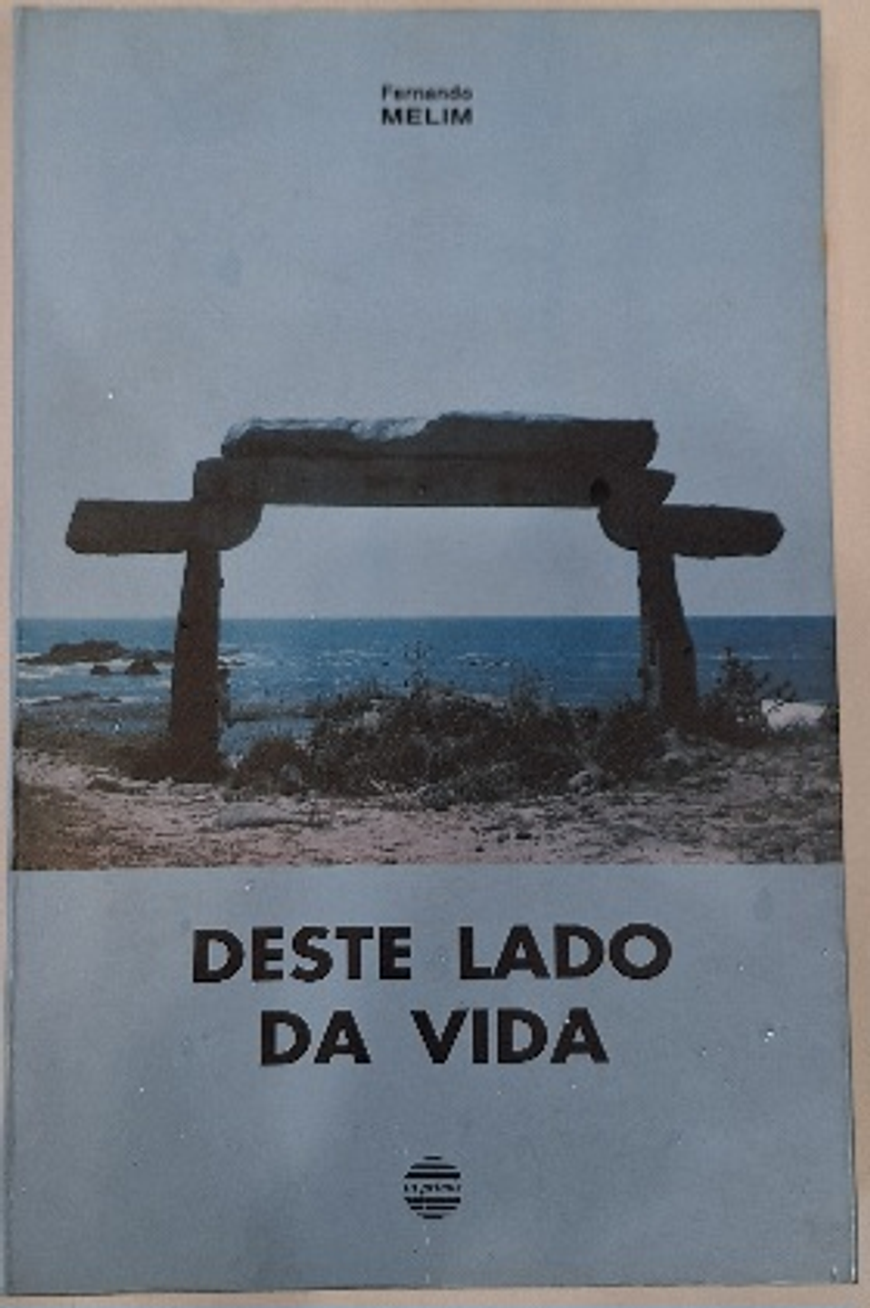 Livro, Deste lado da vida, Fernando Melim 1