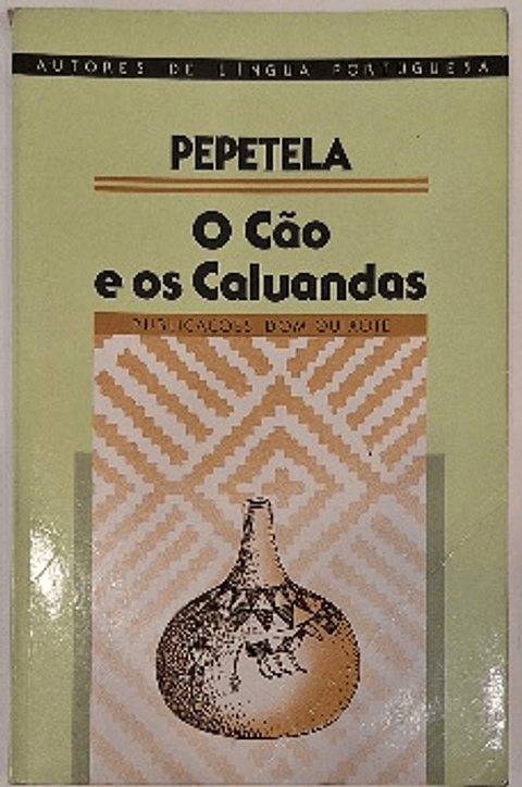 Livro,  O Cão e os Caluandas, Pepetela