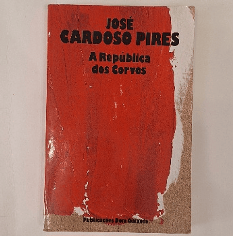 Livro,  A República dos Corvos, José Cardoso Pires