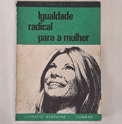 Livro,  Igualdade radical para a mulher 