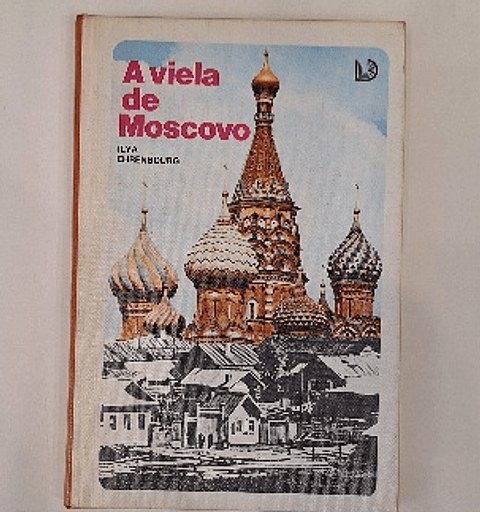 Livro,  A Viela de Moscovo, Ilya Ehrenbourg
