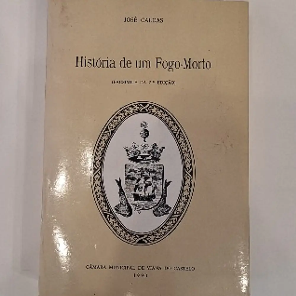 Livro, História de um Fogo-Morto - José Caldas
