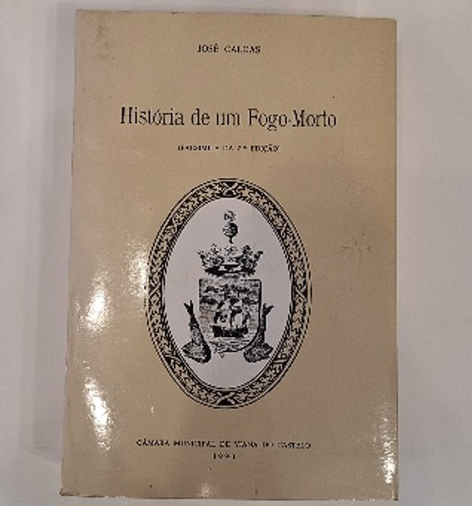 Livro, História de um Fogo-Morto - José Caldas 1