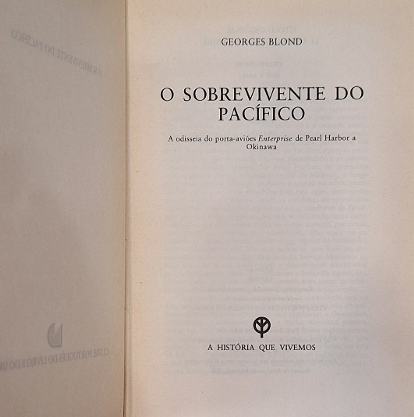Livro,  O Sobrevivente do Pacífico - Georges Blond 2