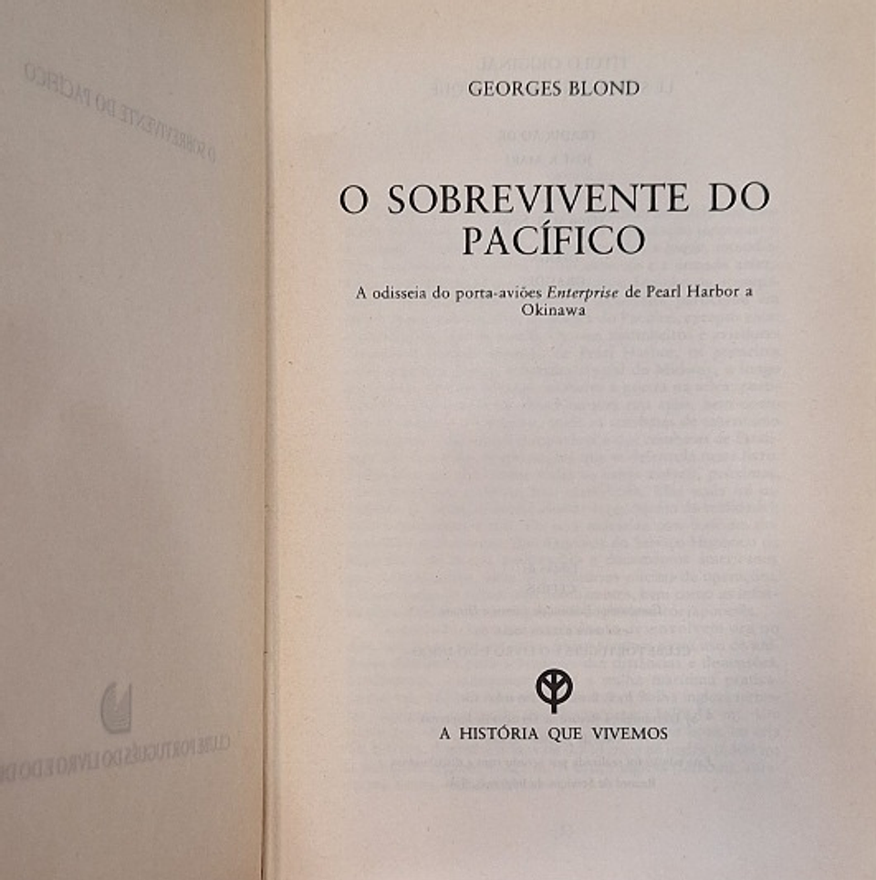 Livro,  O Sobrevivente do Pacífico - Georges Blond 2