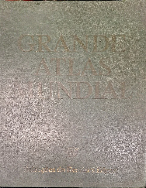 Livro, Grande Atlas Mundial, 1978 Seleções do Reader's Digest