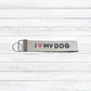Llavero I ❤️ My Dog - Miniatura 4
