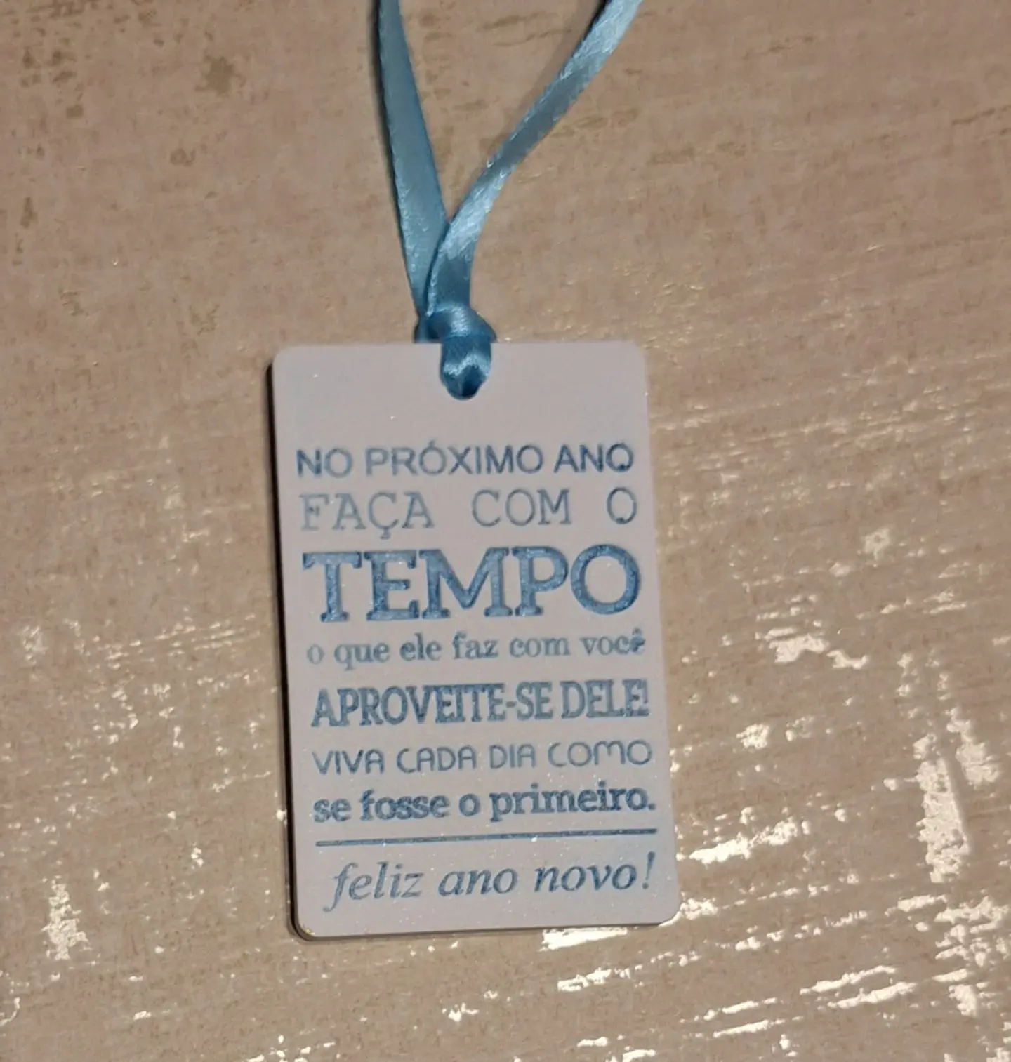 Plaquinha Faça com o Tempo 7