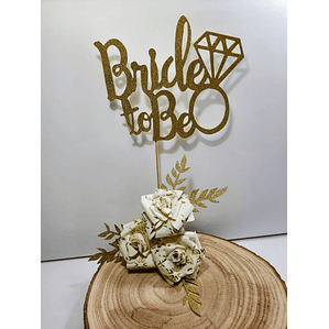 Topo de Bolo “Bride to Be” — Elegante e Delicado para Despedida de Solteira