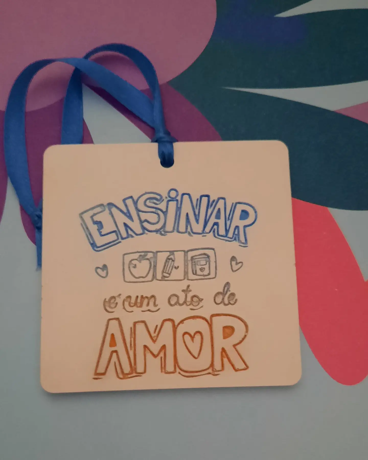 Placa Aromática “Ensinar é um Ato de Amor” 2