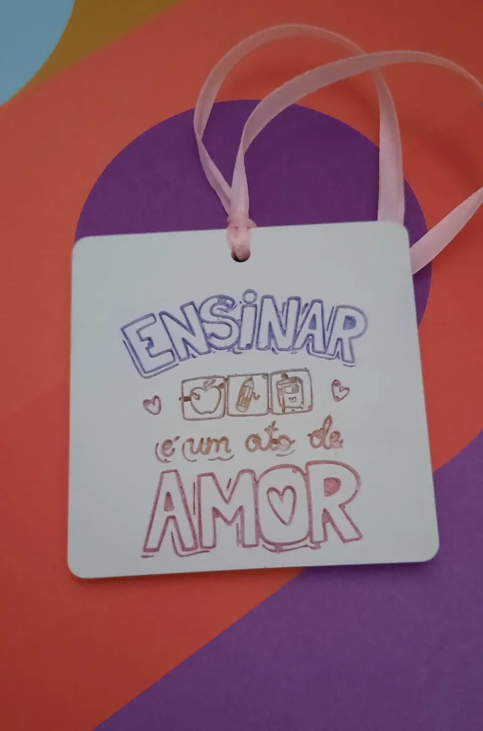 Placa Aromática “Ensinar é um Ato de Amor” 3