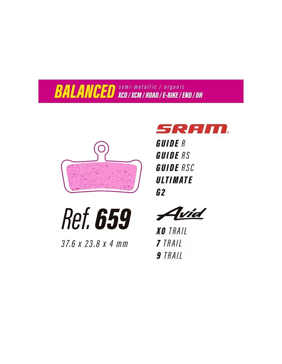 Pastillas LESS BRAKES Balanced 659 | Sram Guide - Ultimate - G2 / Avid XO-7-9 2
