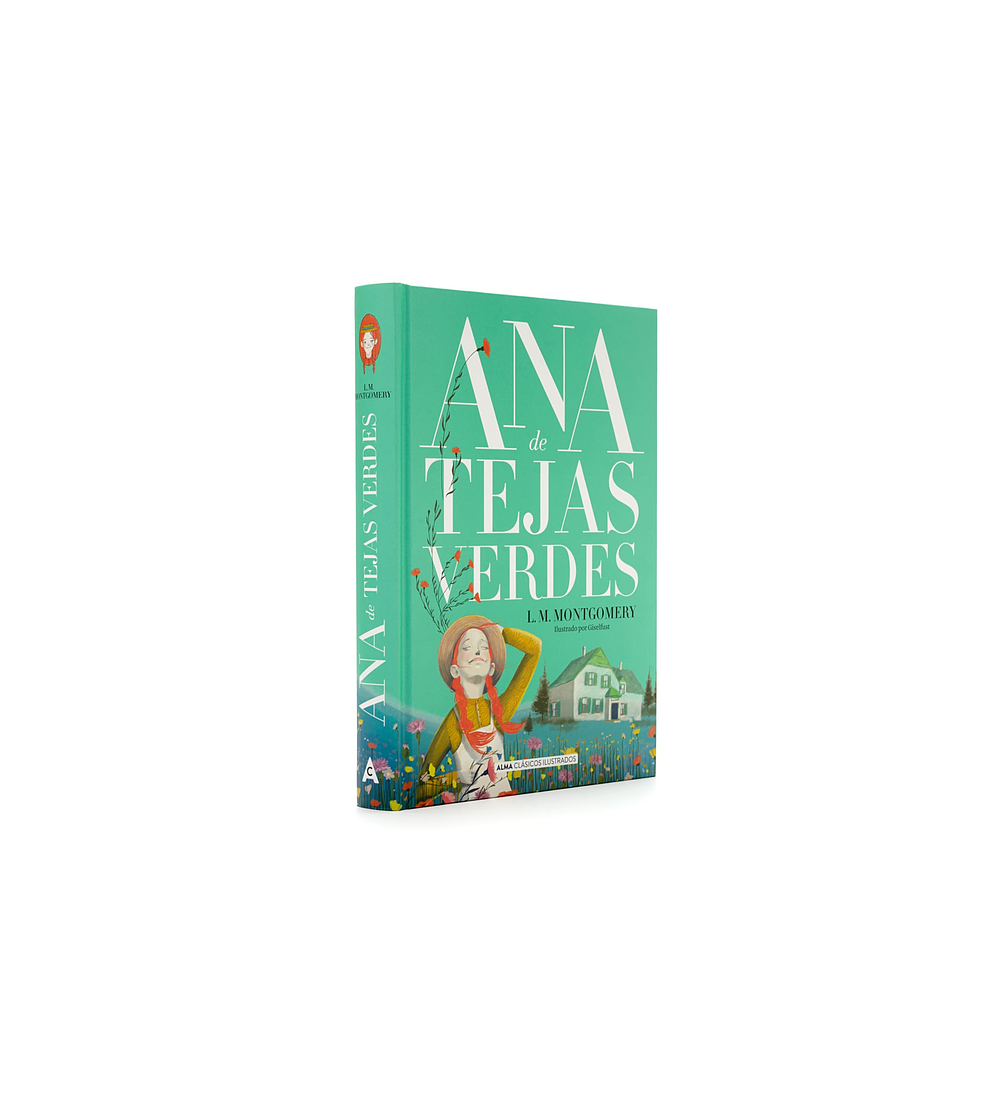 ANA DE TEJAS VERDES (L.M. MONTGOMERY)