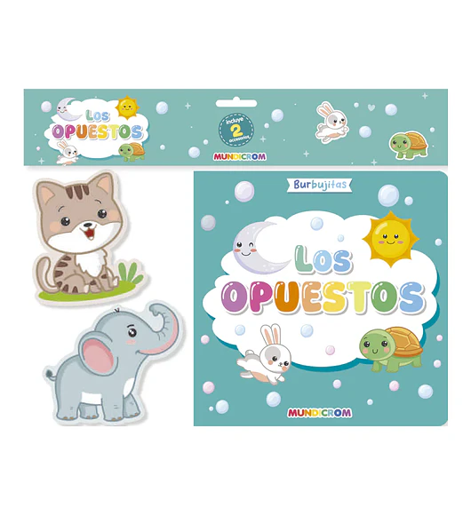 BURBUJITAS… LOS OPUESTOS