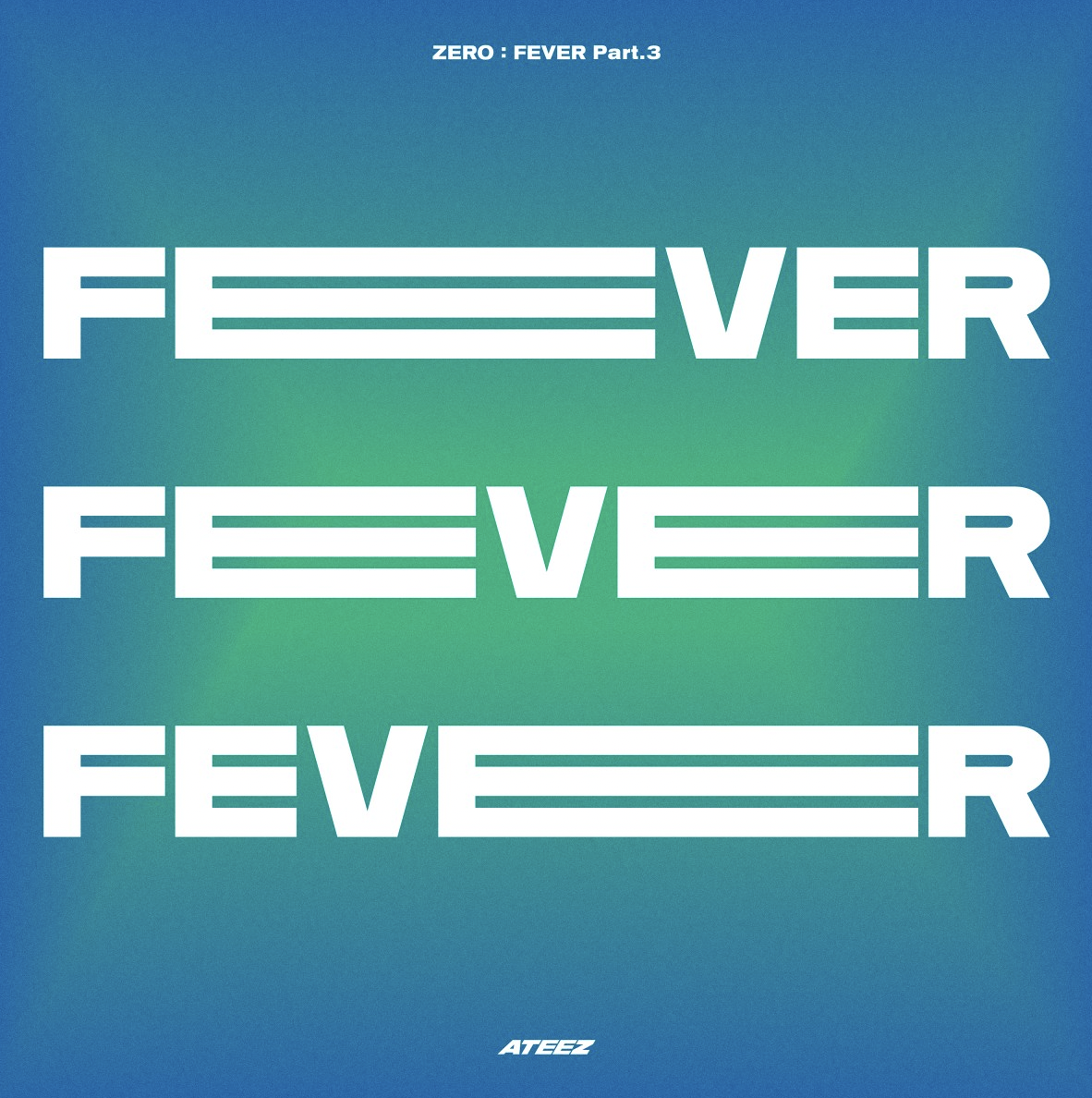 ATEEZ - ZERO: FEVER PART.3