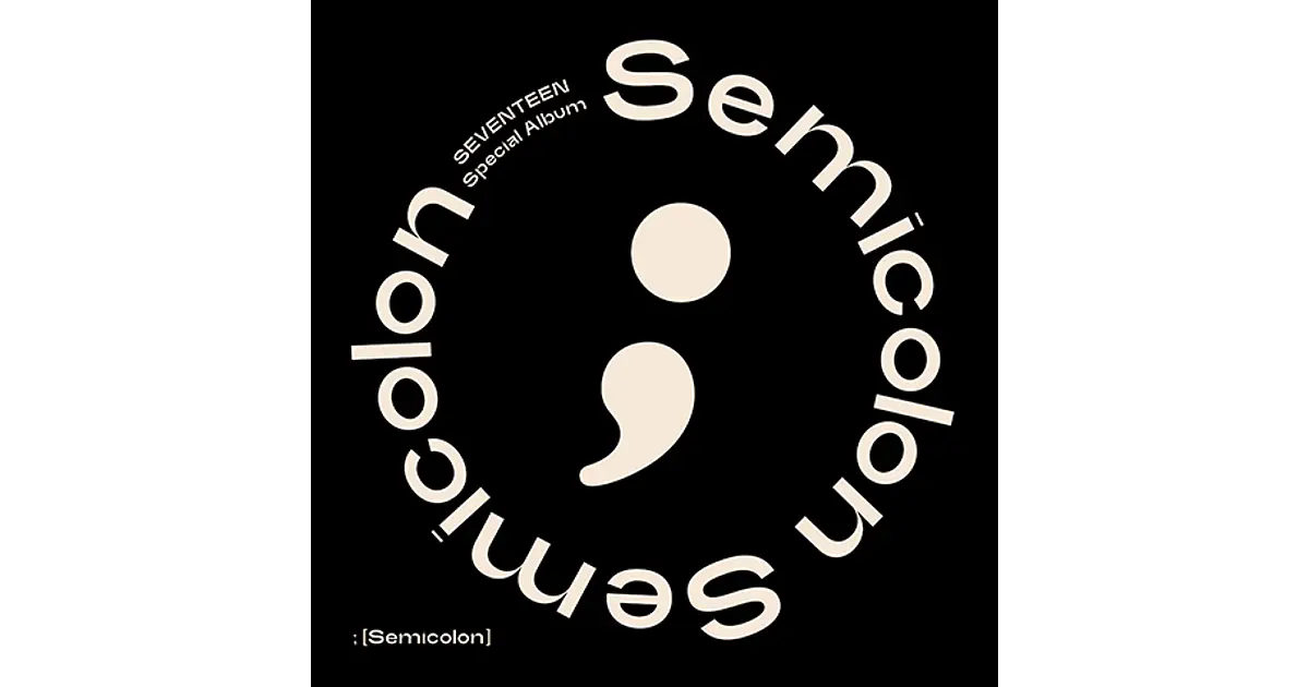 SEVENTEEN - SEMICOLON