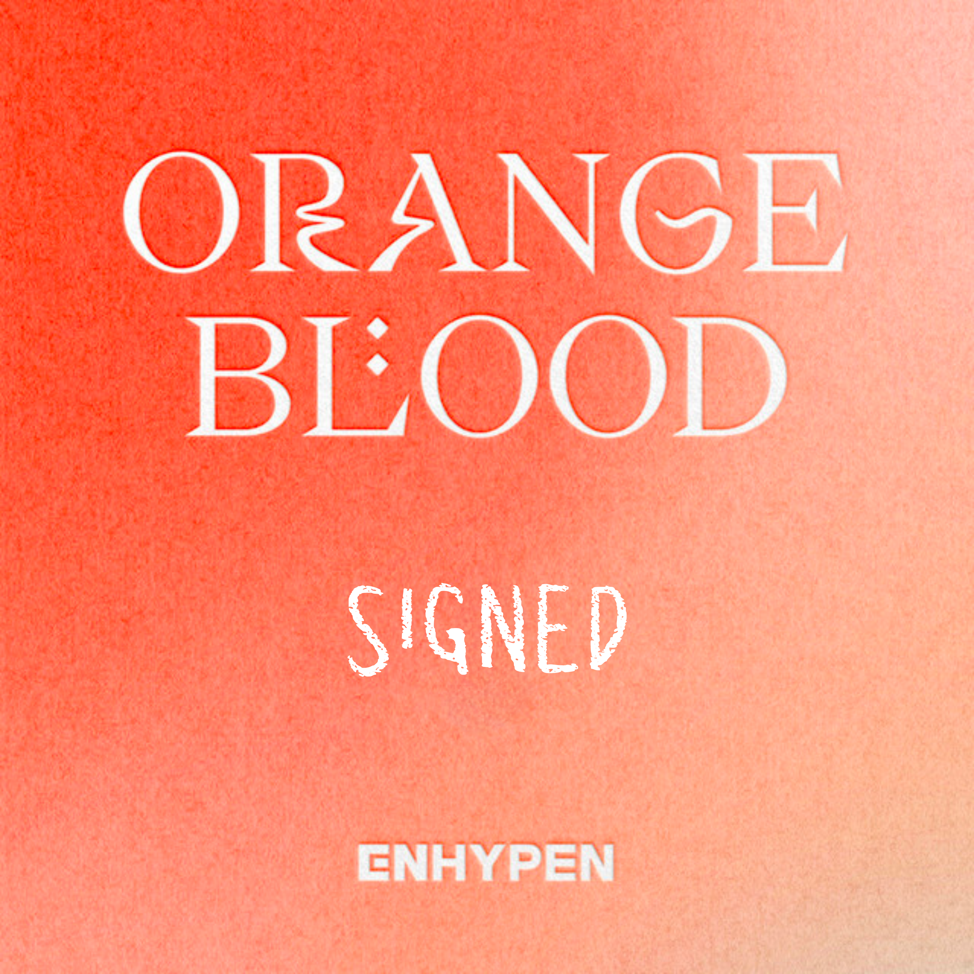 ENHYPEN - ORANGE BLOOD AUTOGRAFIADO