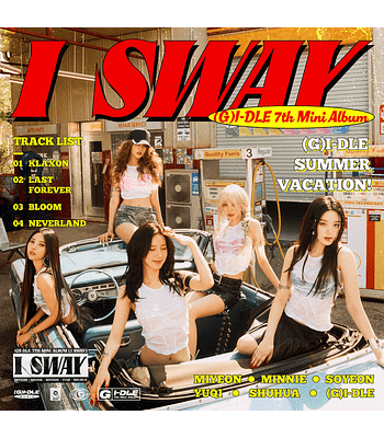 (G)I-DLE - I SWAY