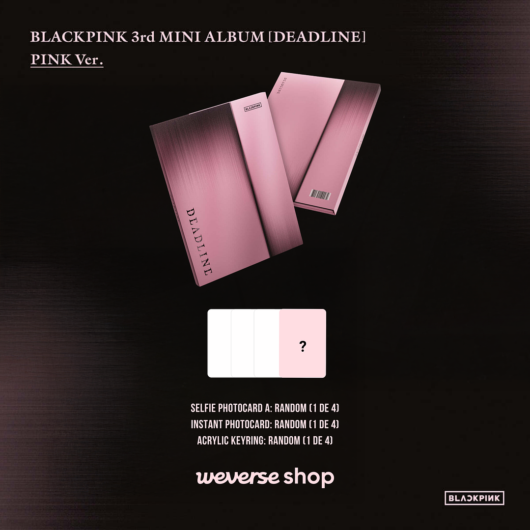 [PREVENTA] BLACKPINK - DEADLINE (Pink Version) 2