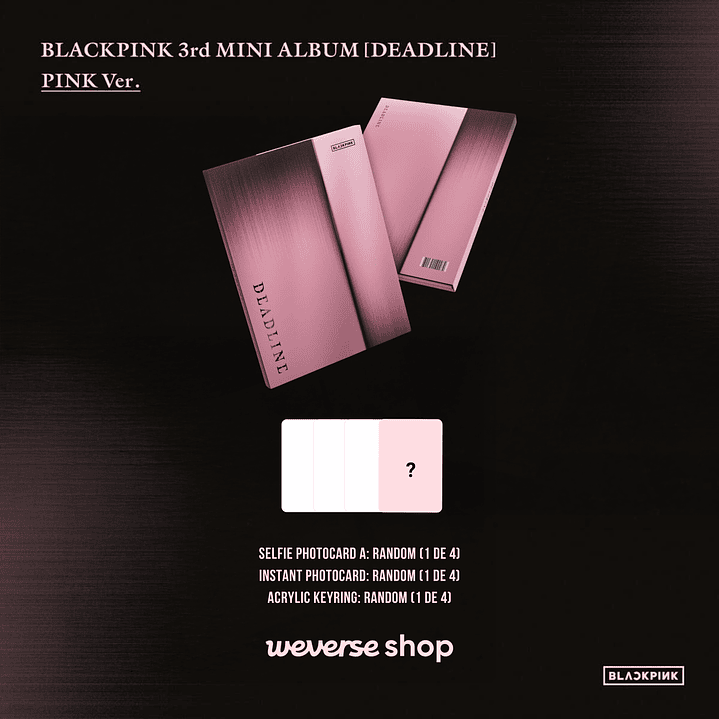 [PREVENTA] BLACKPINK - DEADLINE (Pink Version) 2