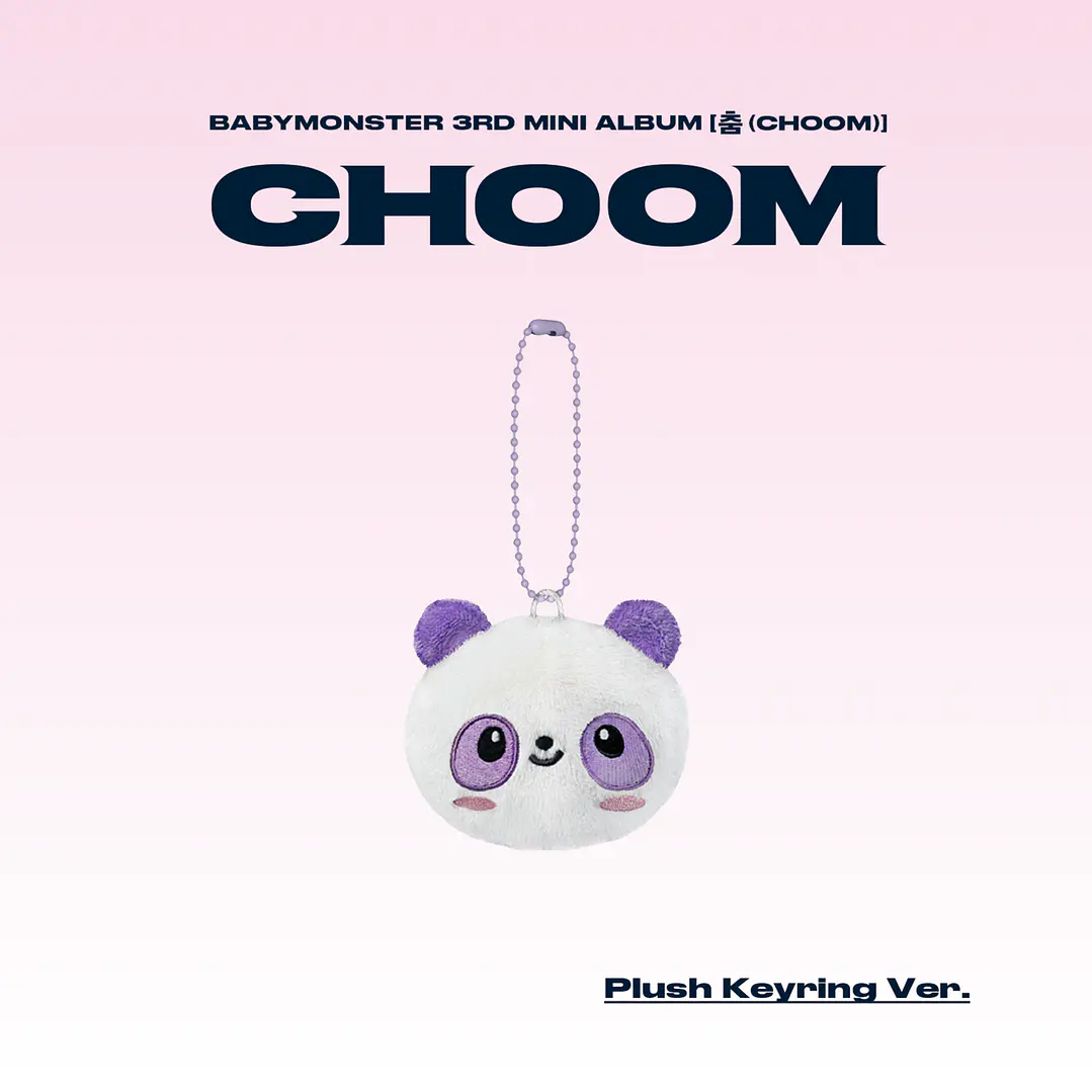 [PREVENTA] BABYMONSTER - CHOOM (Plush Keyring Version) 6