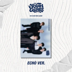 [PREVENTA] V01D - YOUTHQUAKE (ECHO Version)