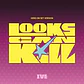  [PREVENTA] IVE - Looks Can Kill (HERO ON SET Version) - Miniatura 1