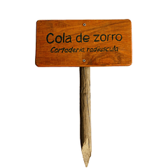 Letrero de madera Cola de Zorro