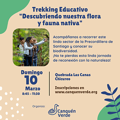 Trekking educativo Chicureo | Marzo 2024
