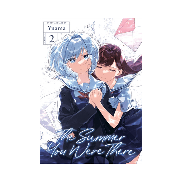 The Summer You Were There, Vol. 02