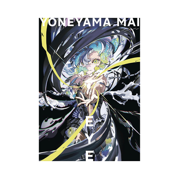 Eye : Yoneyama Mai