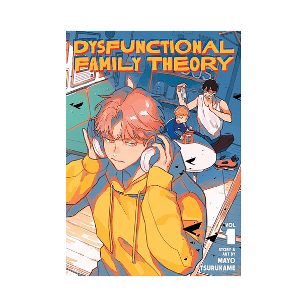 Dysfunctional Family Theory Vol. 1 