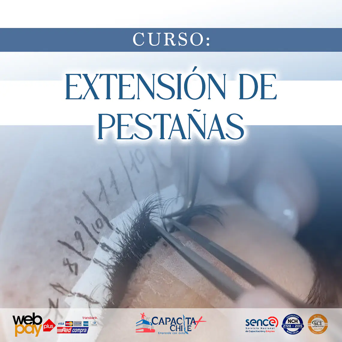 Curso de Extensión de Pestañas Profesional  (Online y Presencial) 1