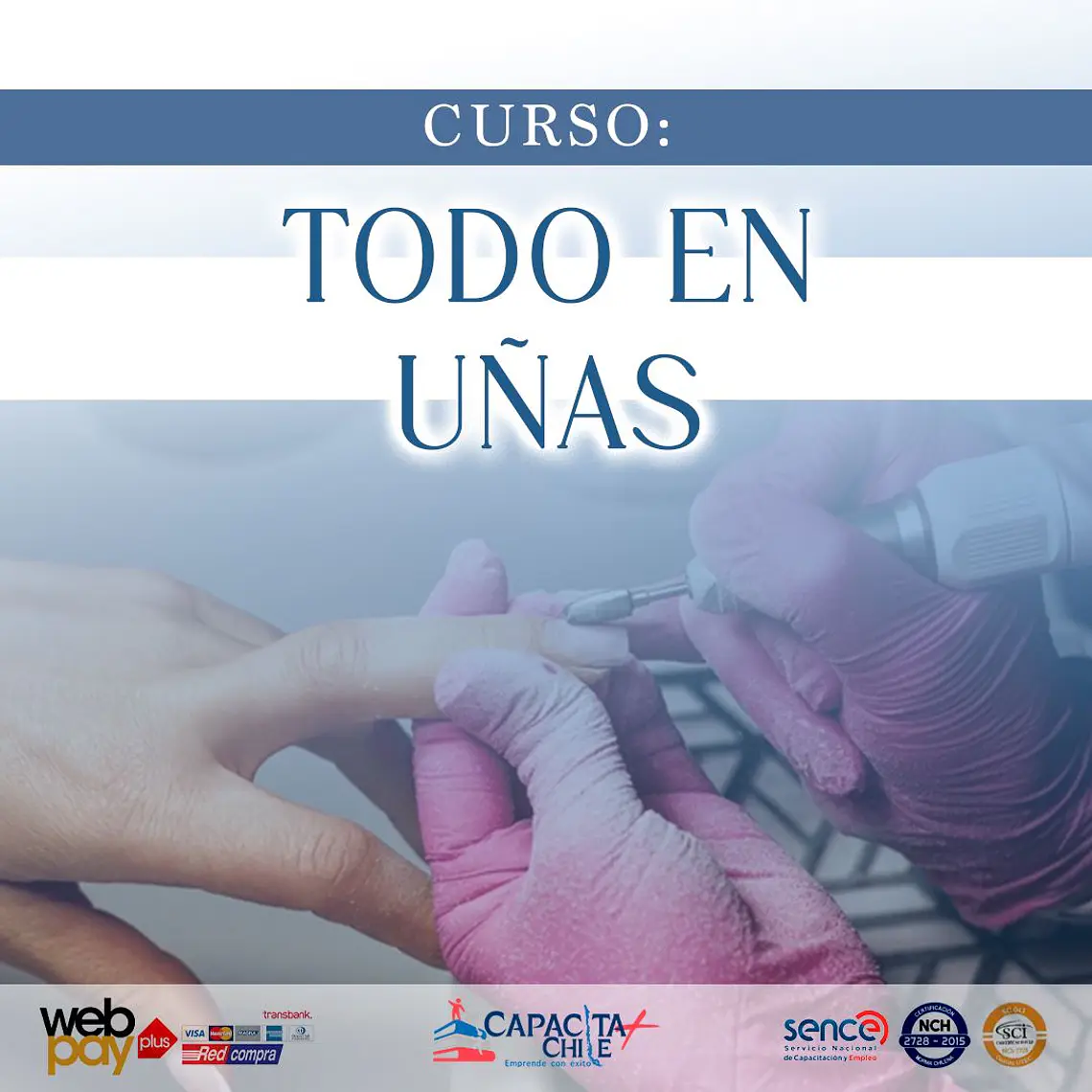 Curso de TODO en Uñas – Manicure Profesional Intensivo (Online y Presencial) 1