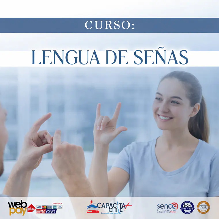 Curso de Lengua de Señas – Comunicación Inclusiva (Online y Presencial) 1