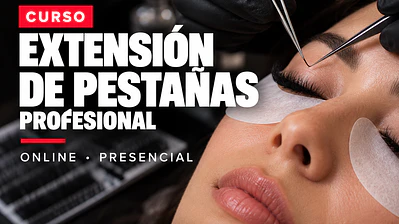 Curso de Extensión de Pestañas Profesional (Online y Presencial)