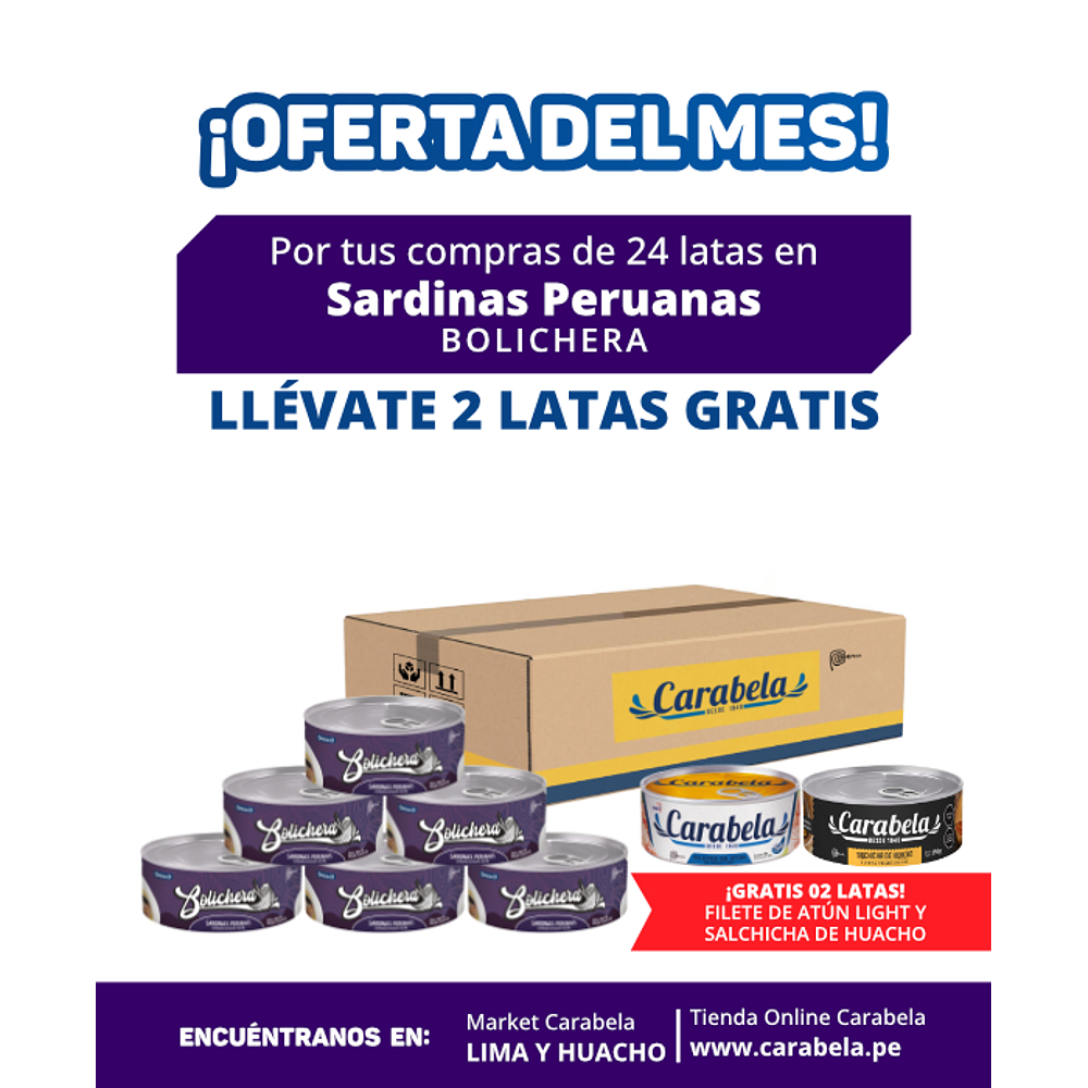  OFERTA DEL MES: Sardinas Peruanas Bolichera - Caja x24 + 2 latas GRATIS